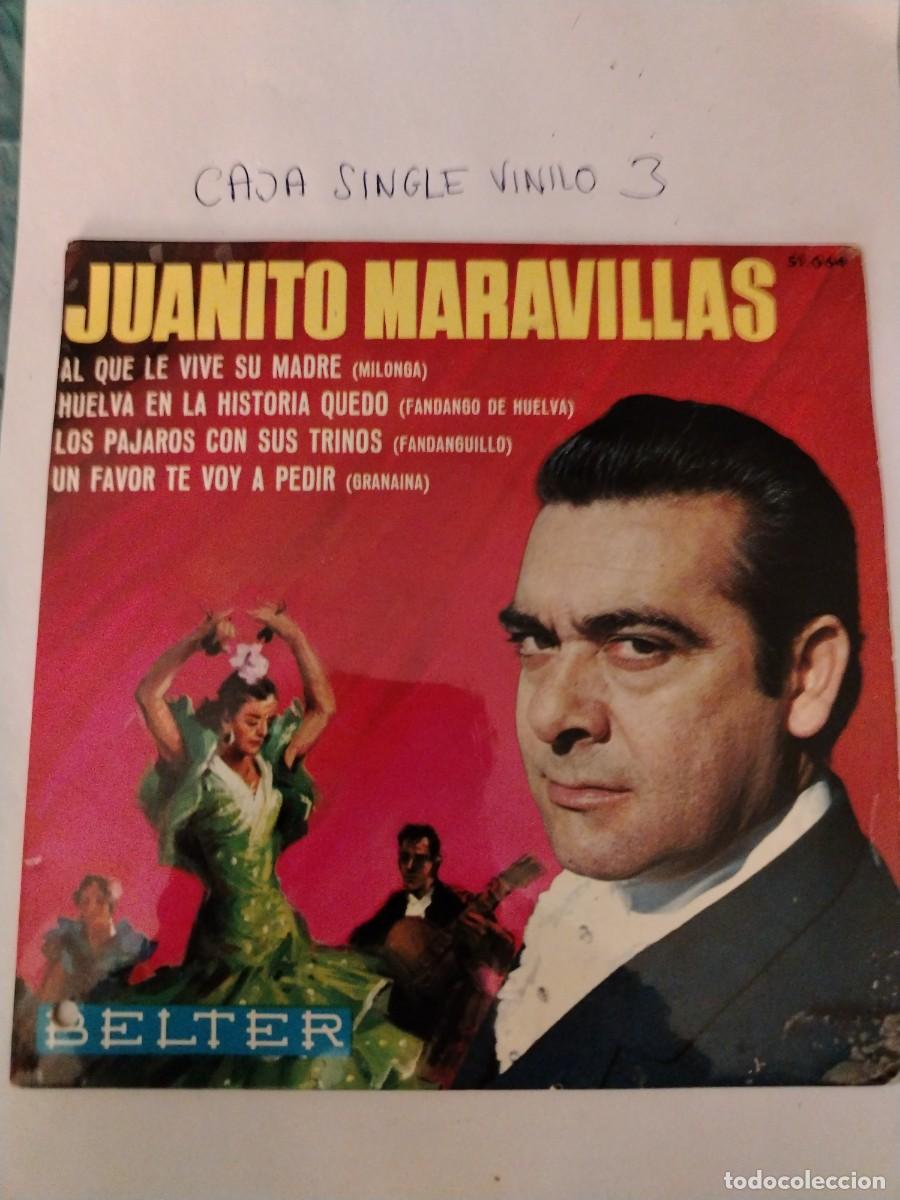Discos de vinilo: Single vinilo Juanito maravillas, al que le vive su madre, huelva en la historia quedo