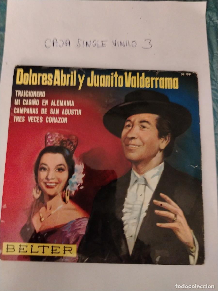 Discos de vinilo: Single vinilo dolores abril y Juanito valderrama, traicionero, mi cari&ntilde;o en Alemania