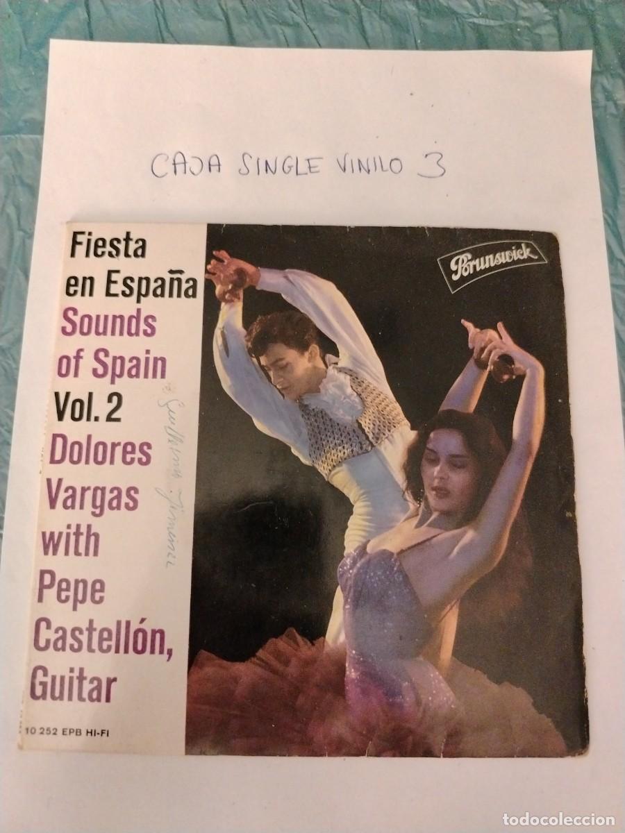 Discos de vinilo: Single vinilo fiesta en Espa&ntilde;a, guitarra pepe Castell&oacute;n dolores vargas