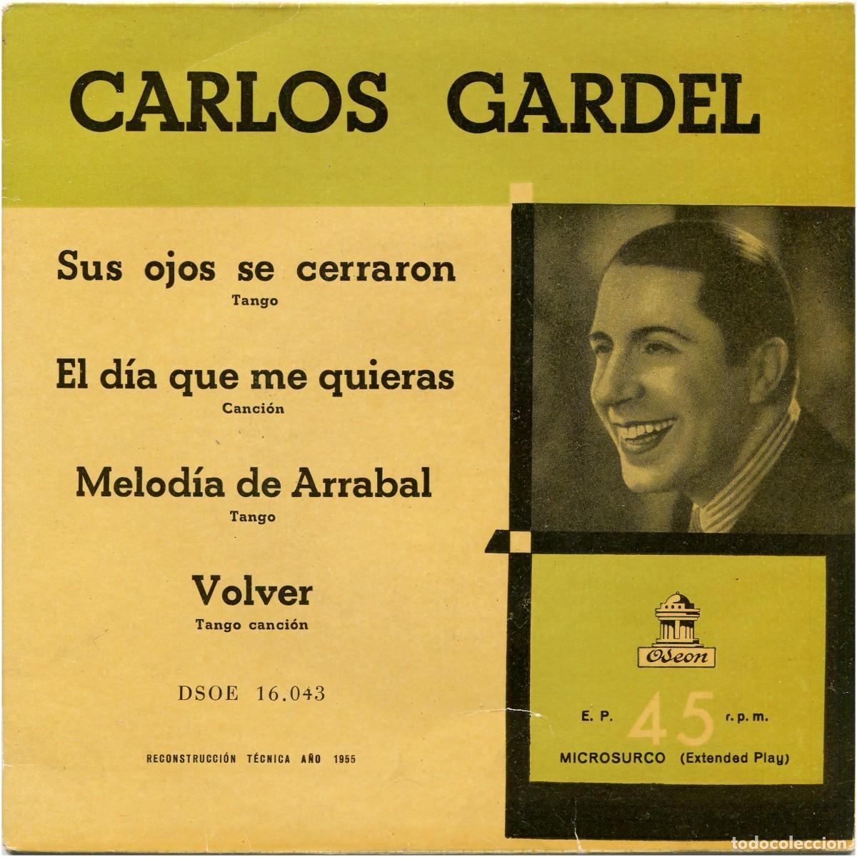 Discos de vinilo: Carlos Gardel - Sus ojos se cerraron - EP Spain 1955 - Odeon DSOE 16.043 - VG+/VG+