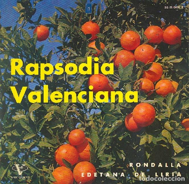 Discos de vinilo: Rondalla Edetana &ndash; Rapsodia valenciana; Valencia, El Fallero + 1 &ndash; VERGARA 55.0.001 &ndash; 1962