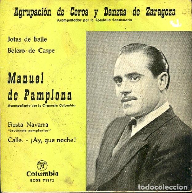 Discos de vinilo: Manuel de Pamplona / Agrupaci&oacute;n de Coros y Danzas de Zaragoza &ndash; COLUMBIA 71873 &ndash; 1963