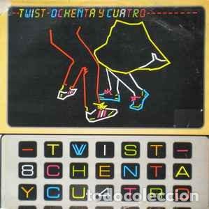 Discos de vinilo: Twist Ochentaycuatro - Ochenta y Cuatro (Victoria, 1984) - ed. 1987 - 84