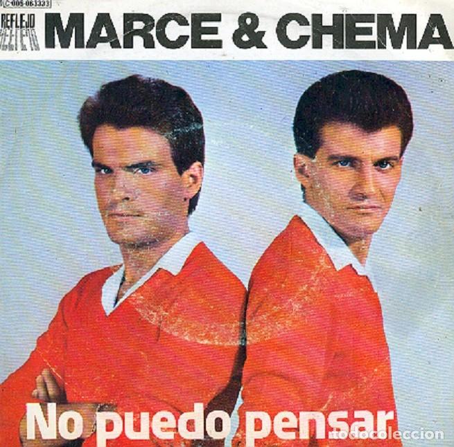 Discos de vinilo: Marce & Chema &ndash; No puedo pensar; Vive &ndash; REFLEJO 063333 &ndash; 1979