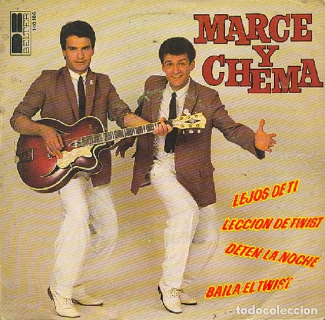 Discos de vinilo: Marce & Chema &ndash; Lejos de ti; Lecci&oacute;n de Twist; Det&eacute;n la noche + 1 &ndash; BELTER 10-106 &ndash; 1980