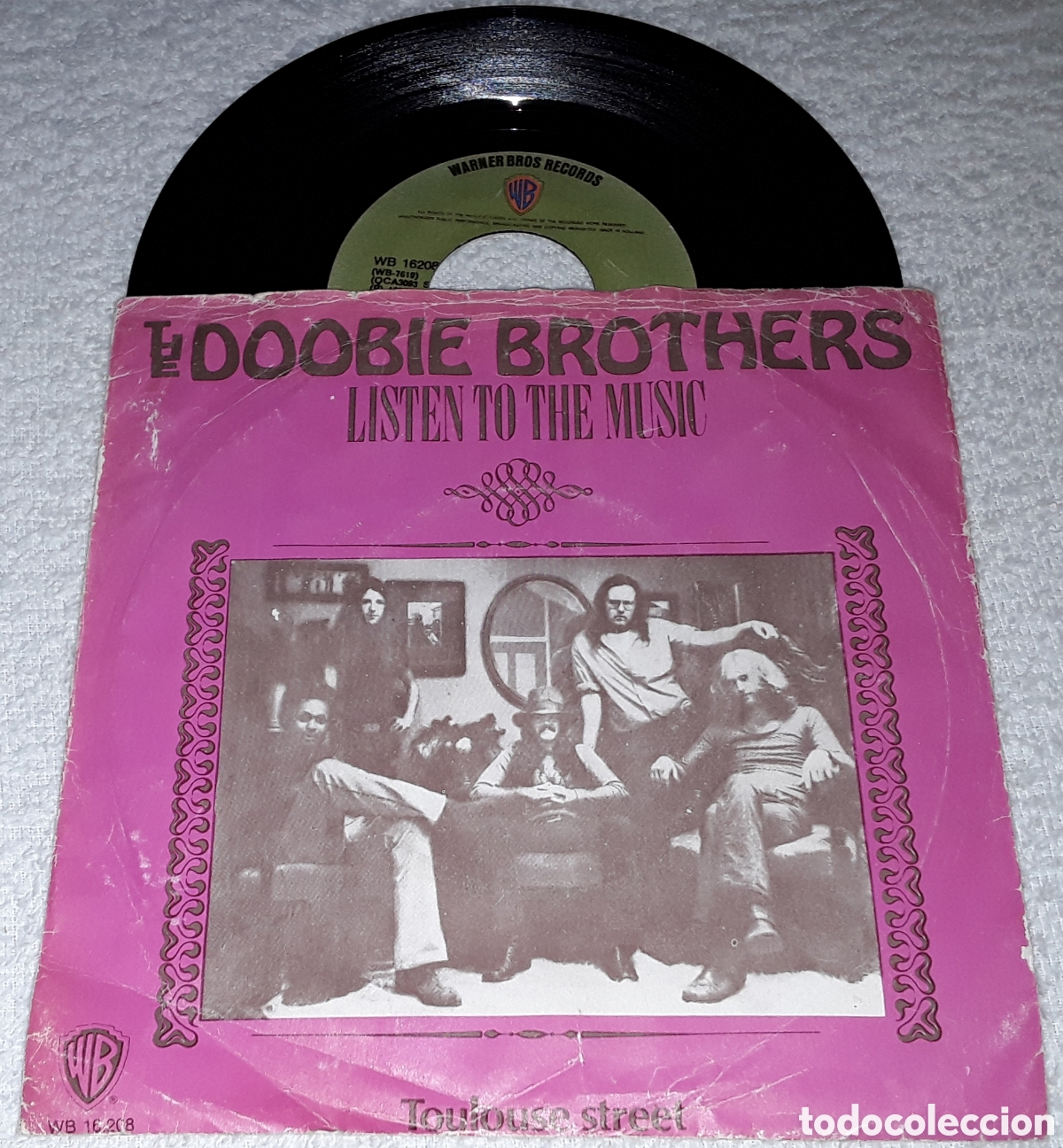 Discos de vinilo: SG - THE DOOBIE BROTHERS - LISTEN TO THE MUSIC / TOULOUSE STREET - MADE IN HOLLAND