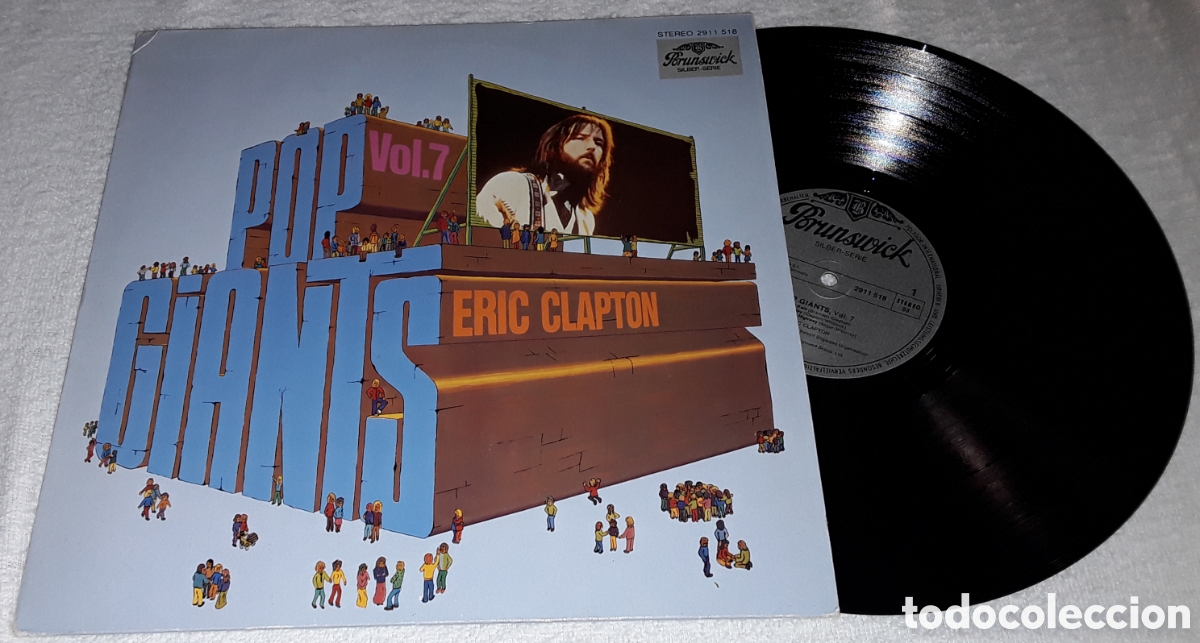 Discos de vinilo: LP - ERIC CLAPTON - POP GIANTS, VOL. 7 - MADE IN GERMANY
