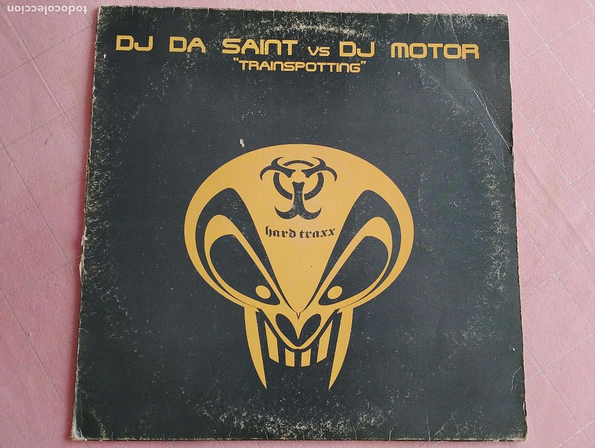 Discos de vinilo: DJ Da Saint vs. DJ Motor &ndash; Trainspotting,2002, Hardcore - Foto 2