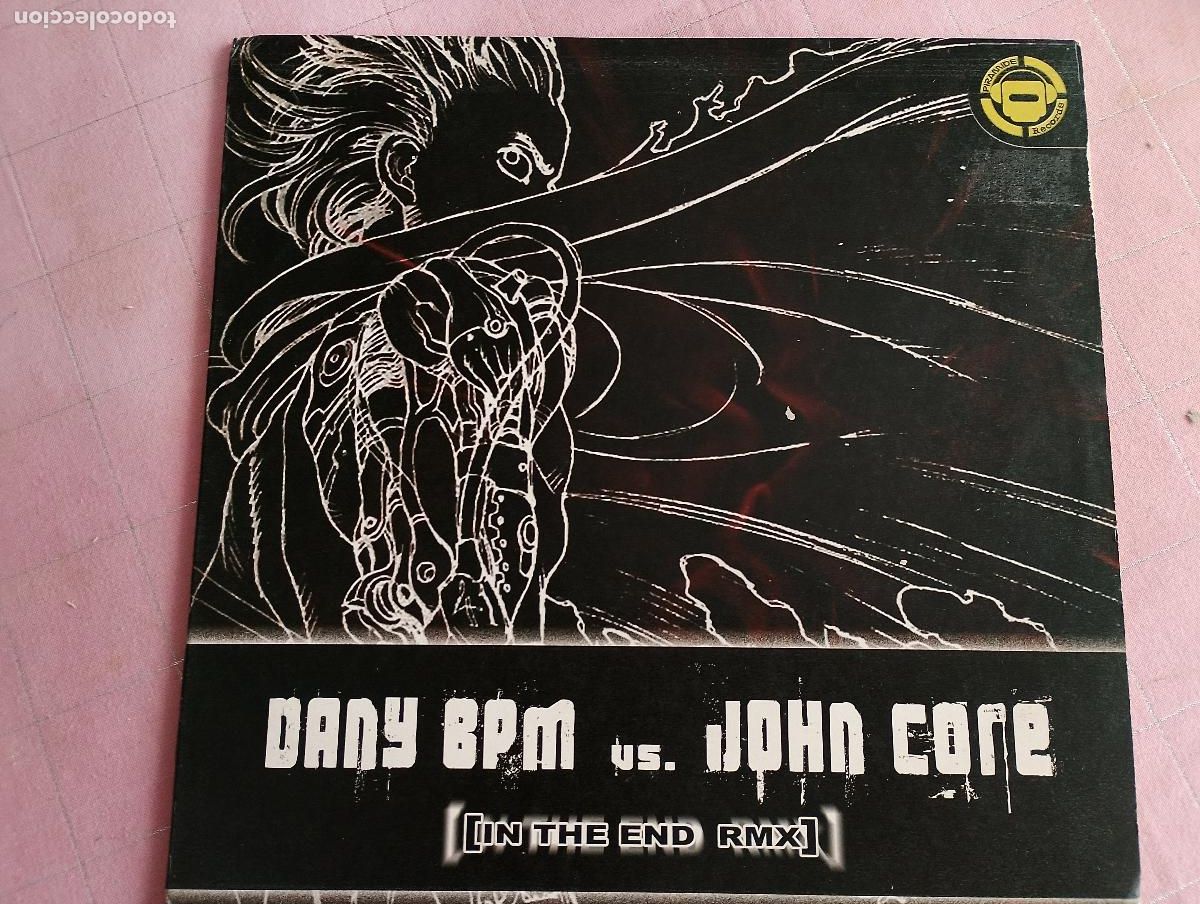 Vinyl records: Dany Bpm vs. John Core* &ndash; In The End (Rmx), 2006, Hard House, Makina