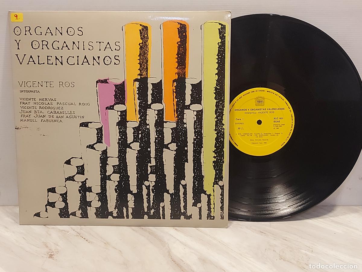 Discos de vinilo: VICENTE ROS &ndash; &Oacute;RGANOS Y ORGANISTAS VALENCIANOS | LP 1984 XLC 001 | INSERTO | CALIDAD LUJO ****