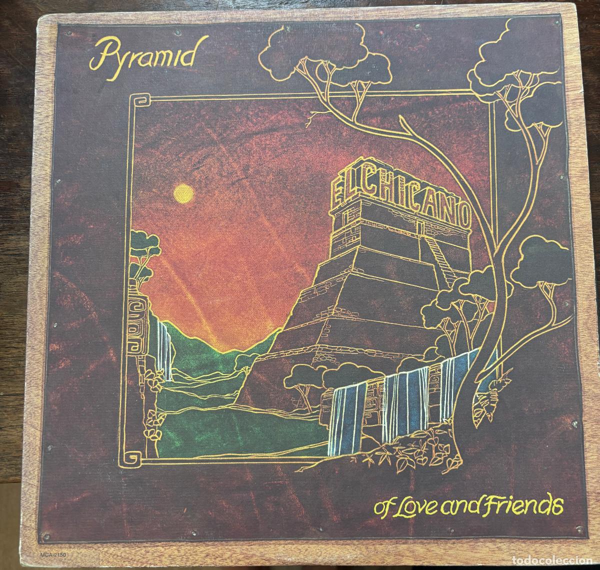 Discos de vinilo: El Chicano &ndash; Pyramid Of Love And Friends