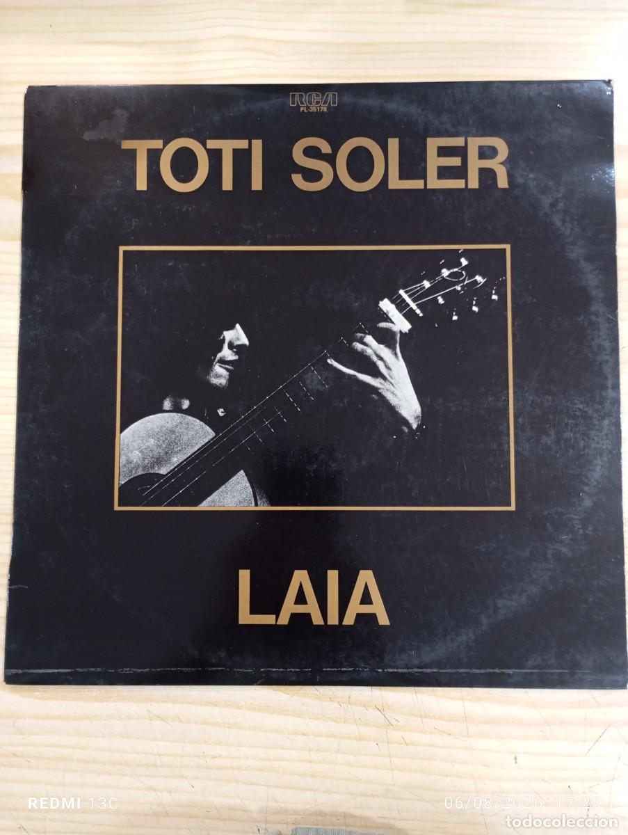 Discos de vinilo: Lp - Toti Soler - Laia - 1&ordf; Edicion 1978