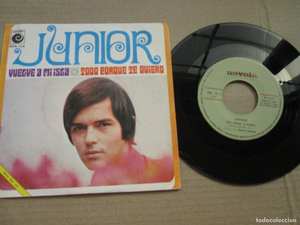 Discos de vinilo: JUNIOR - Vuelve a mi isla /Todo porque te quiero Single ed espa&ntilde;ola 7&rdquo; 1969. Magn&iacute;fico estado VG+/NM