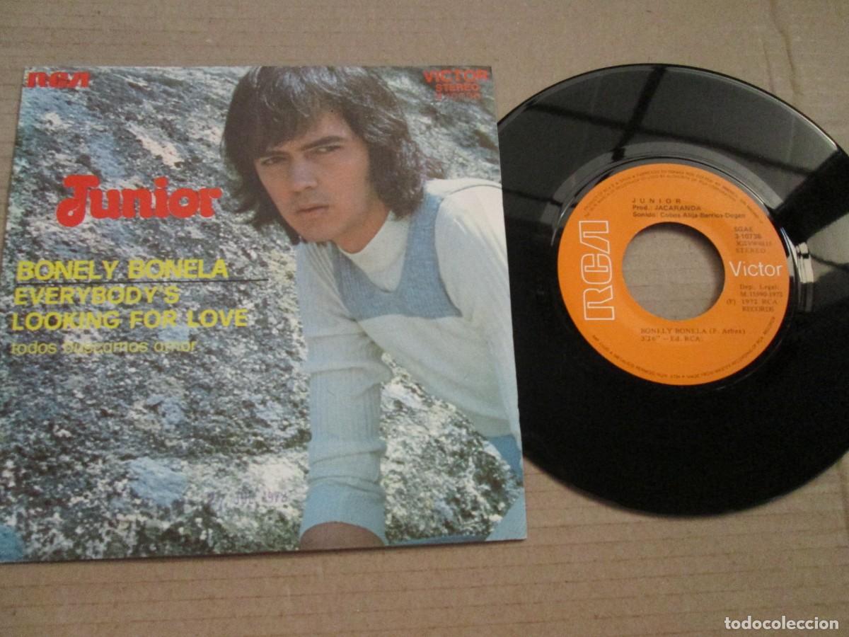 Discos de vinilo: JUNIOR - Bonely Bonela / Todos Buscamos Amor. Single ed espa&ntilde;ola 7&rdquo; 1973. Magn&iacute;fico estado VG+/NM