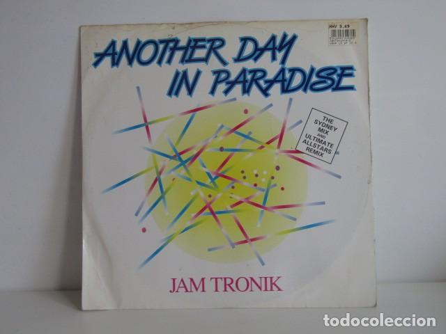 Discos de vinilo: DISCO VINILO Single - Jam Tronik &ndash; Another Day In Paradise