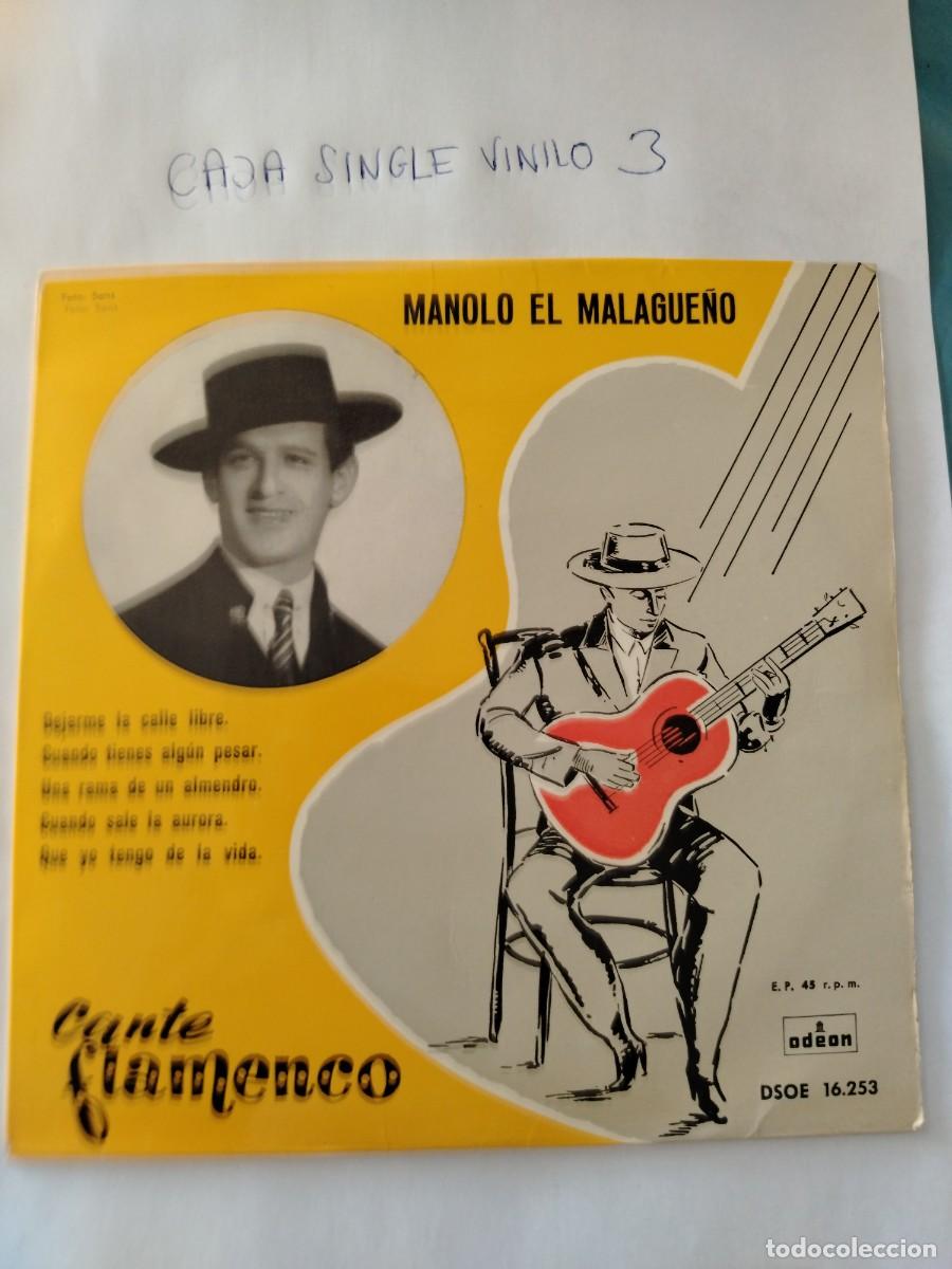 Discos de vinilo: Single vinilo Manolo el malague&ntilde;o, cante flamenco