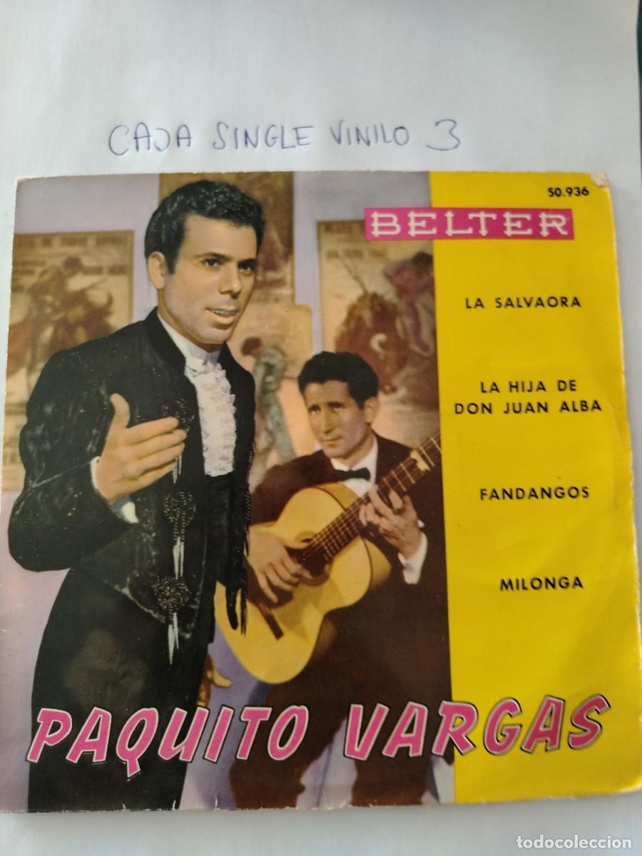 Discos de vinilo: Single vinilo paquito vargas, fandangos, milonga