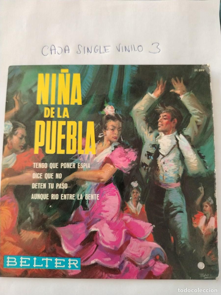 Discos de vinilo: Single vinilo ni&ntilde;a de la puebla, tengo que poner esp&iacute;a, dice que no
