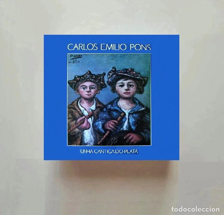 Discos de vinilo: [LP VINILO]. CARLOS EMILIO PONS. UNHA CANTIGA DE PLATA. GALICIA.
