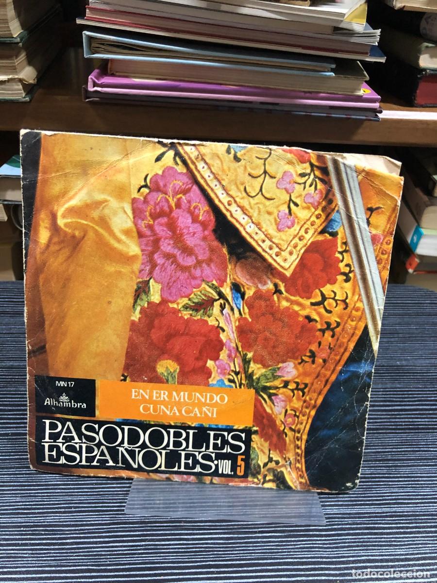 Discos de vinilo: Pasodobles Espa&ntilde;oles Vol. 5 (En er mundo / Cuna ca&ntilde;&iacute;)
