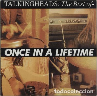 Discos de vinilo: Once in a Lifetime - The Best of Talking Heads- 0077778059318