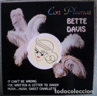 Discos de vinilo: Bette Davis Con Plumas- 0077779420612