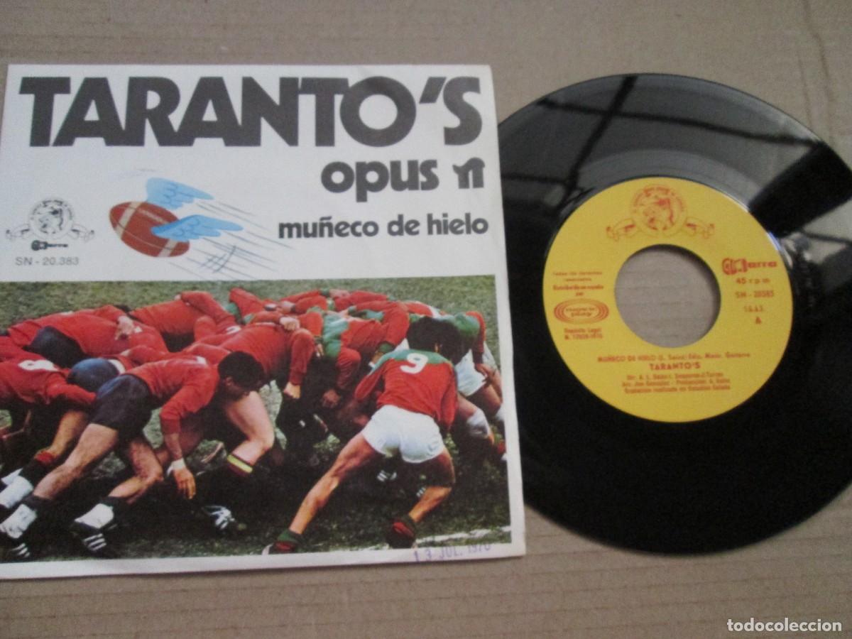Discos de vinilo: TARANTO&acute;S - Mu&ntilde;eco de Hielo / Opus Pi. Single, ed espa&ntilde;ola 7&rdquo; 1970. Magn&iacute;fico estado (VG+/NM)