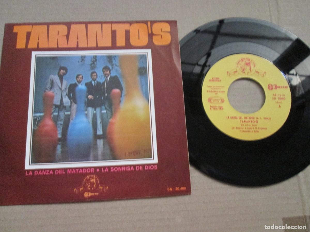 Discos de vinilo: TARANTO&acute;S - La Danza del Matador / La sonrisa de dios. Single, ed espa&ntilde;ola 7&rdquo; 1970. Magn&iacute;fico VG+/NM