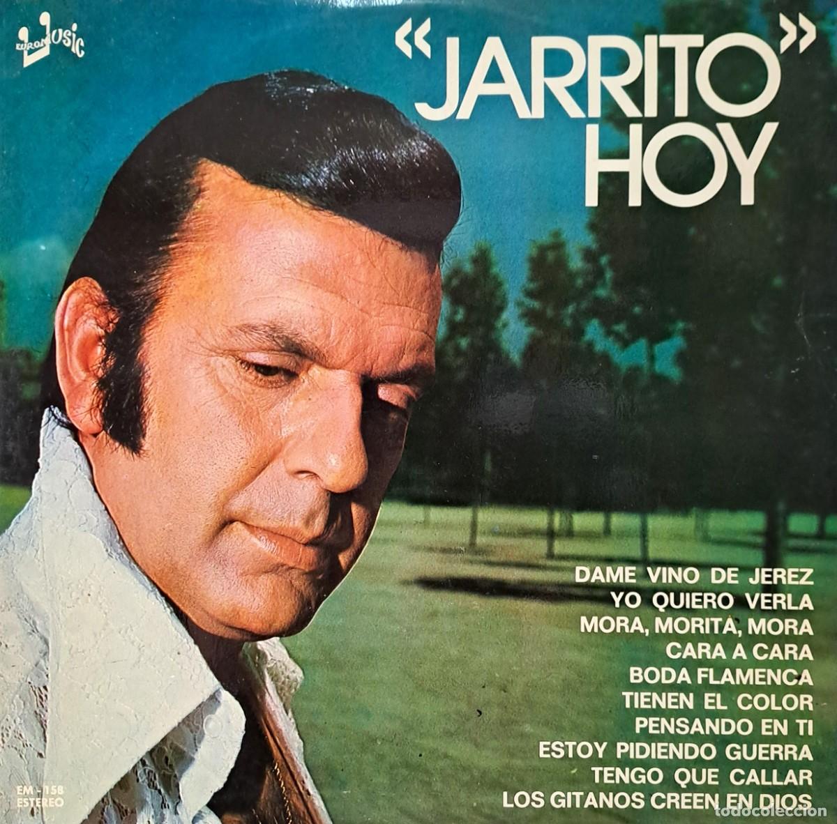 Discos de vinilo: LPs JARRITO HOY. DAME VINO DE JEREZ, BODA FLAMENCA..... LP-FLA-1215