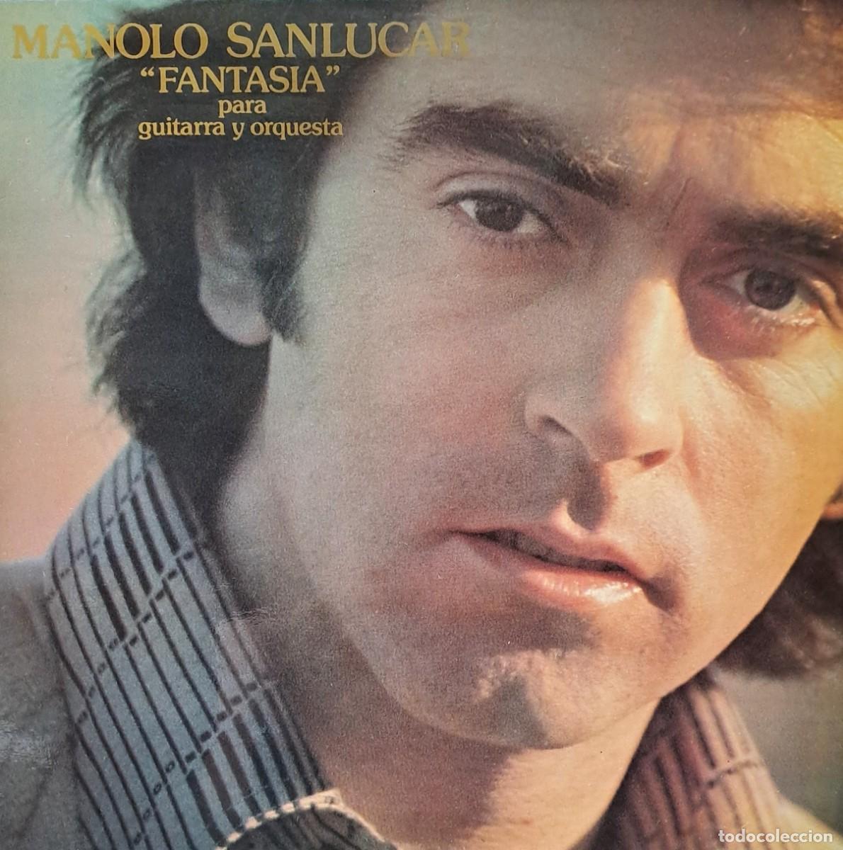 Discos de vinilo: LPs MANOLO SANLUCAR, FANTASIA PARA GUITARRA Y ORQUESTA..... LP-FLA-1221
