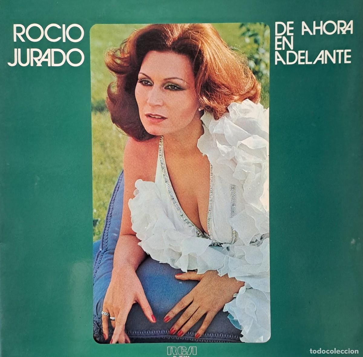 Discos de vinilo: LPs ROCIO JURADO, DE AHORA EN ADELANTE. SI AMANECE, NO CIERRES LOS OJOS, NI&Ntilde;O..... LP-FLA-1222