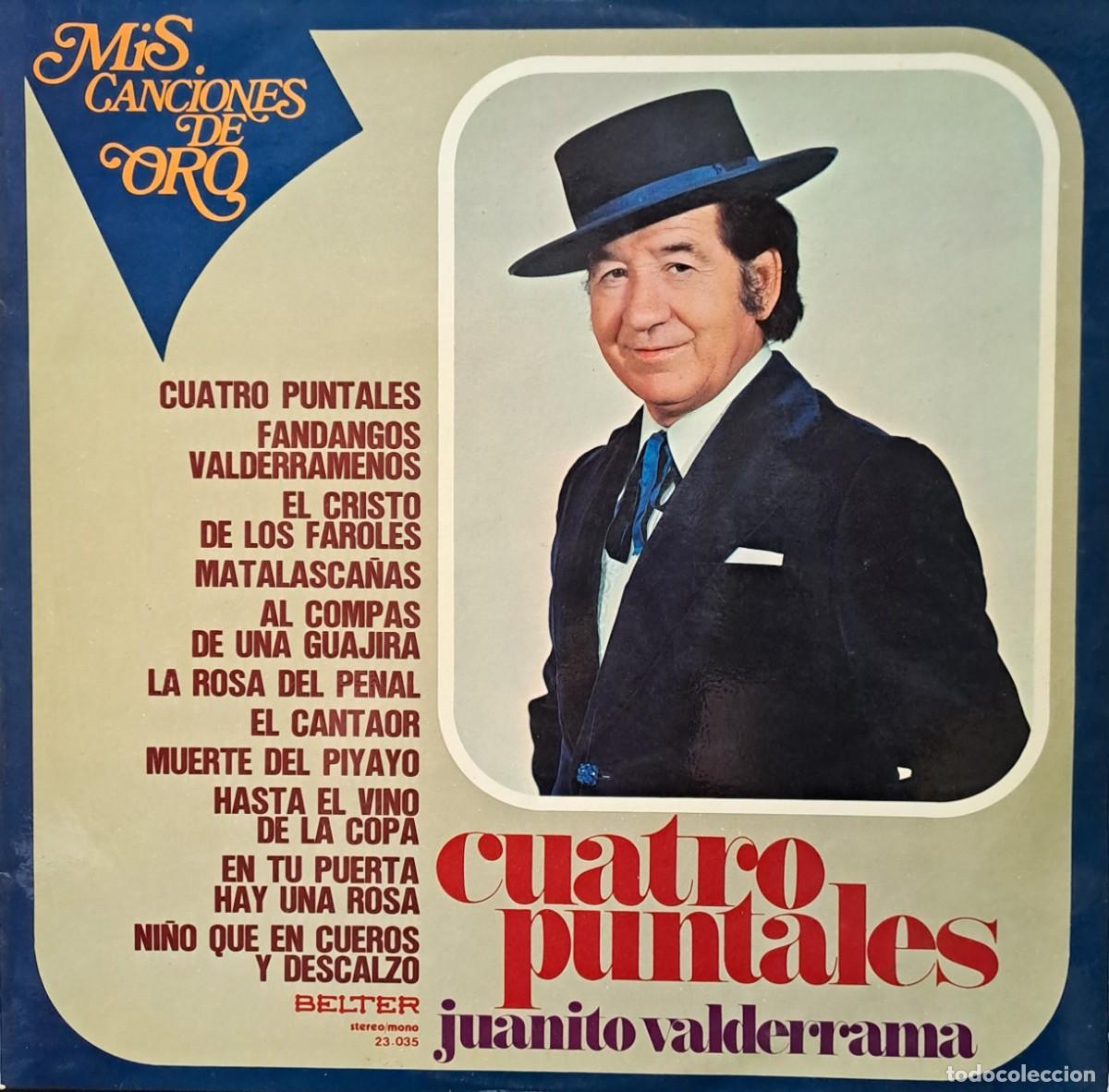 Discos de vinilo: LPs MIS CANCIONES DE ORO JUANITO VALDERRAMA. CUATRO PUNTALES, EL CANTAOR..... LP-FLA-1226