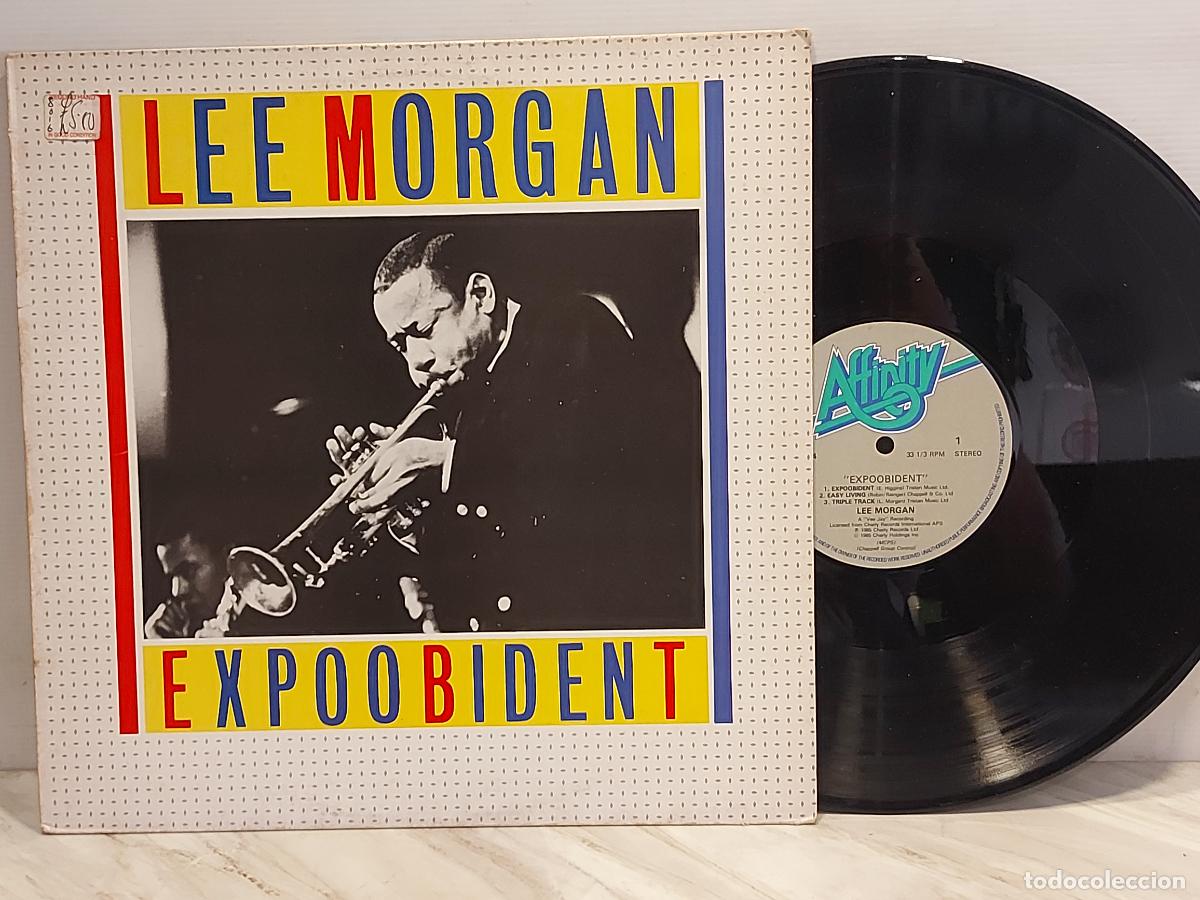 Discos de vinilo: LEE MORGAN | EXPOOBIDENT | AFFINITY AFF 134 UK 1985 | ART BLAKEY | HARD BOP | MBC ***