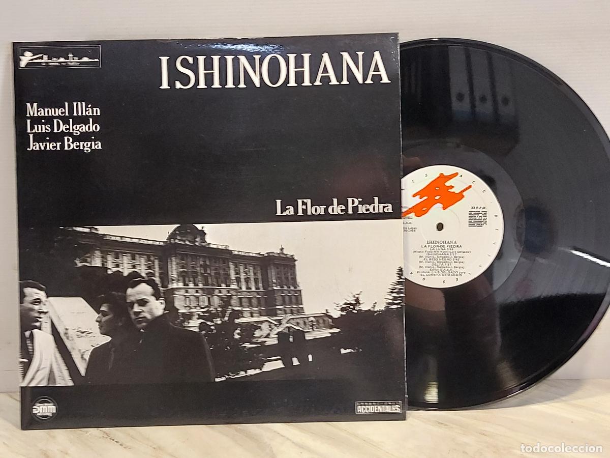 Discos de vinilo: ISHINOHANA | LA FLOR DE PIEDRA | GA-075 ESPA&Ntilde;A 1986 | LUIS DELGADO / JAVIER BERGIA | MBC ***