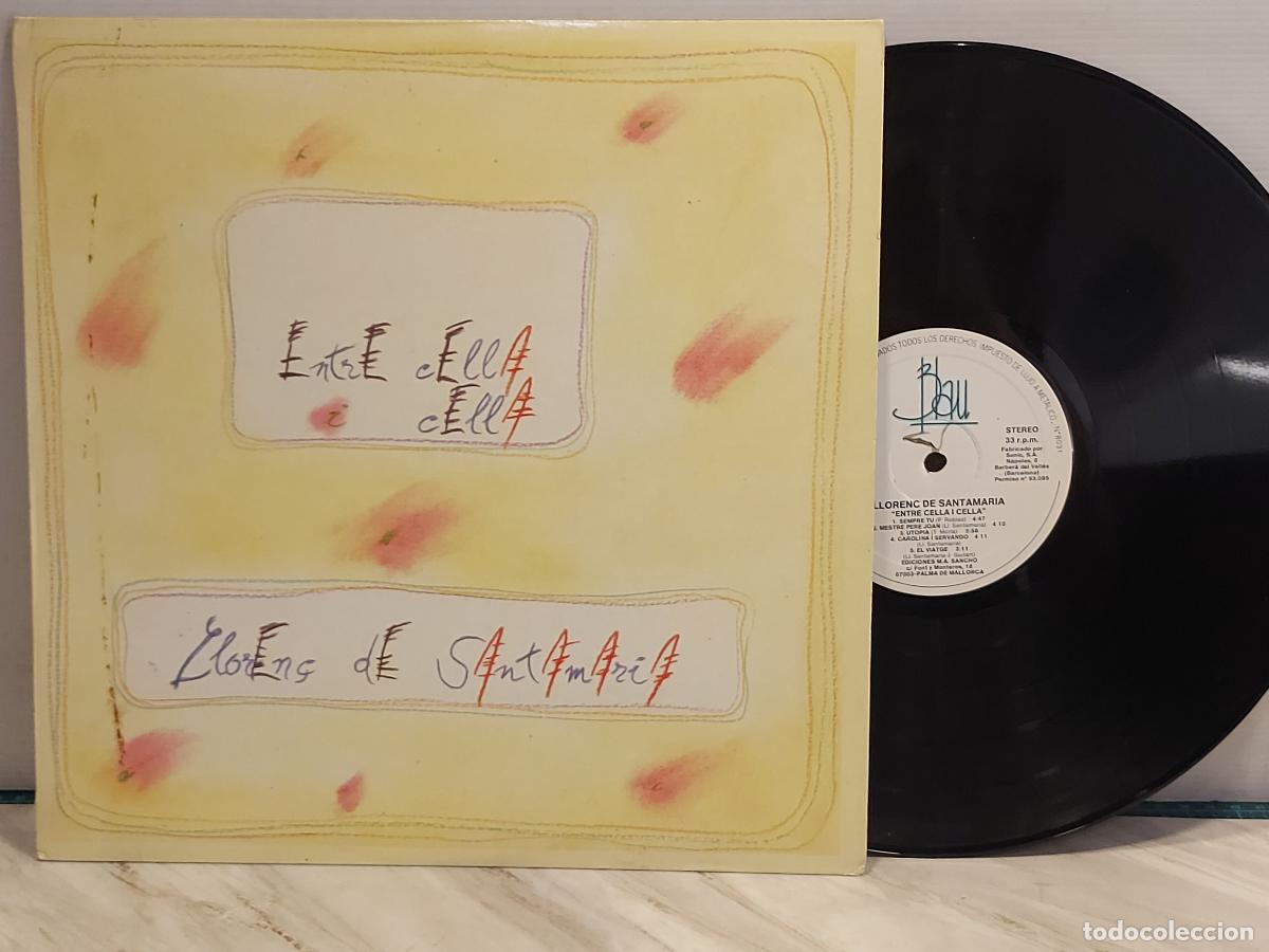 Discos de vinilo: LLOREN&Ccedil; DE SANTAMARIA | ENTRE CELLA I CELLA | BLAU A-041 1987 | CATAL&Agrave; MALLORQU&Iacute; | LUJO ****
