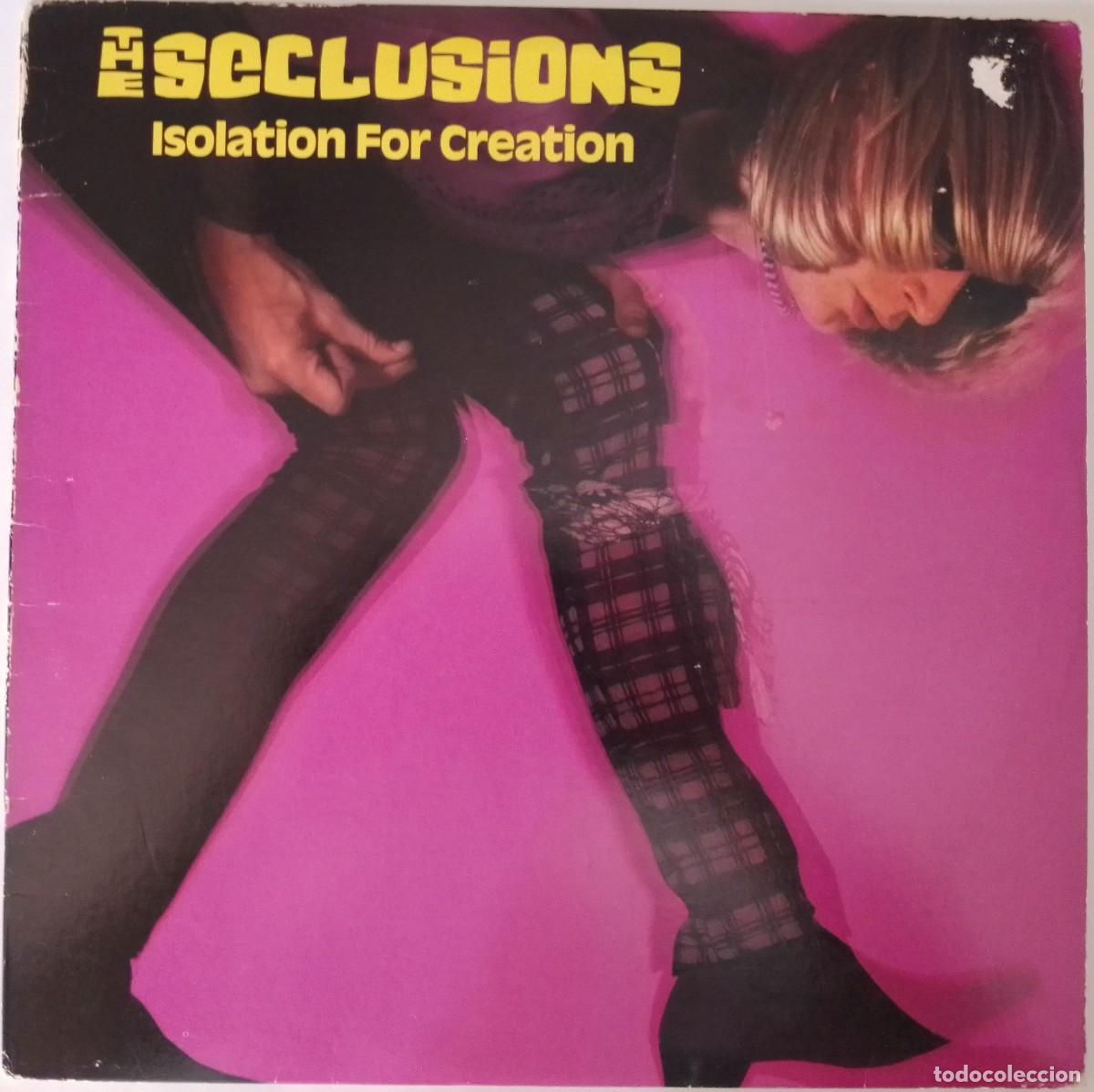 Discos de vinilo: The Seclusions ...Isolation For Creation. (Fuz Records 1983.) Usa. Garage Rock, Post-Punk.