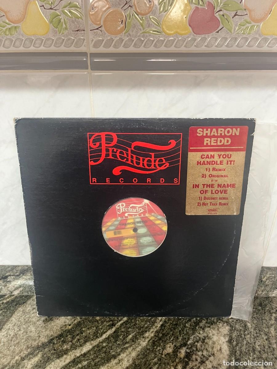Discos de vinilo: Sharon Redd Can You Handle It? / In The Name Of Love