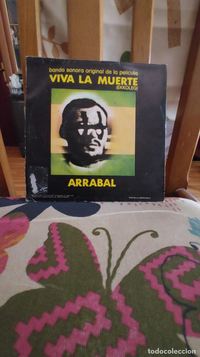 Discos de vinilo: ARRABAL-SINGLE VIVA LA MUERTE-BSO DEL FILM - Foto 2