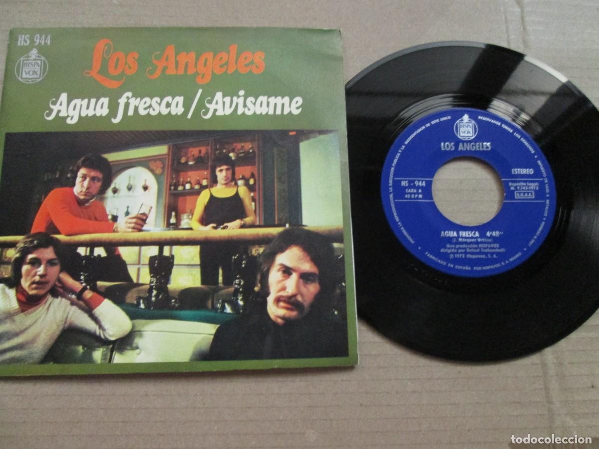 Discos de vinilo: LOS &Aacute;NGELES - Agua Fresca / Av&iacute;same. Single, ed espa&ntilde;ola 7&rdquo; 1973. Magn&iacute;fico estado. VG+/NM