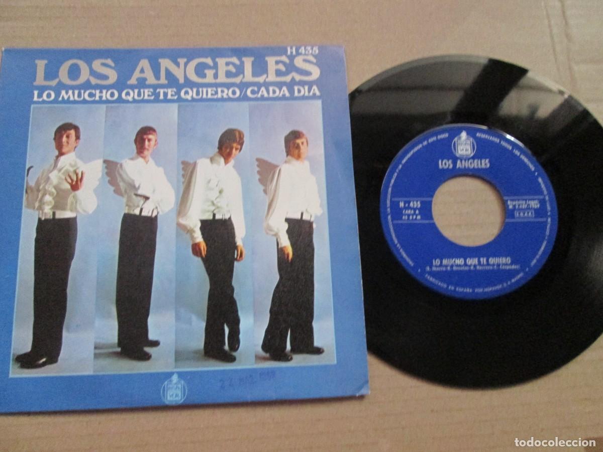 Discos de vinilo: LOS &Aacute;NGELES - Lo Mucho que te quiero / Cada d&iacute;a. Single, ed espa&ntilde;ola 7&rdquo; 1967. Magn&iacute;fico. VG+/NM