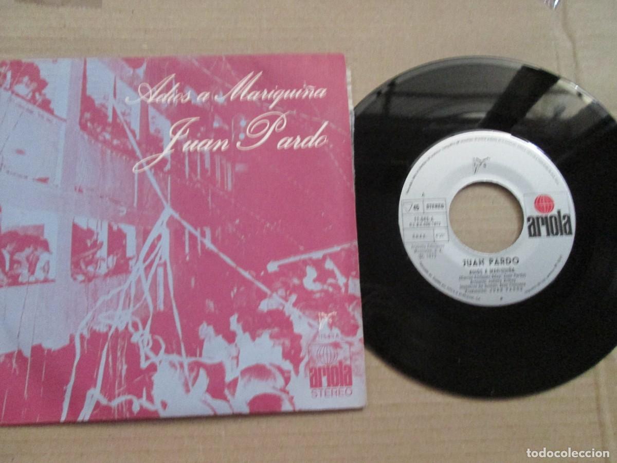 Discos de vinilo: JUAN PARDO - Adi&oacute;s a Mariqui&ntilde;a. Single, ed espa&ntilde;ola 7&rdquo; 1973. Magn&iacute;fico estado (VG+/NM)