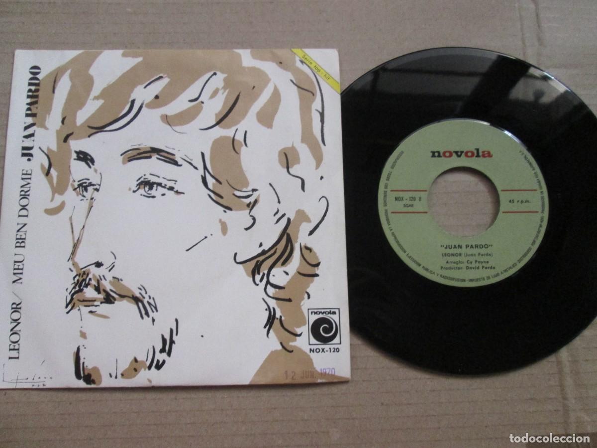 Discos de vinilo: JUAN PARDO - Leonor / Meu Ben Dorme. Single, ed espa&ntilde;ola 7&rdquo; 1970. Magn&iacute;fico estado (VG+/NM)