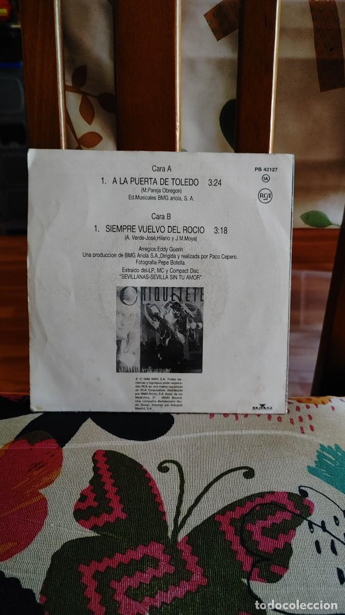 Discos de vinilo: CHIQUETETE-SINGLE A LA PUERTA DE TOLEDO - Foto 2