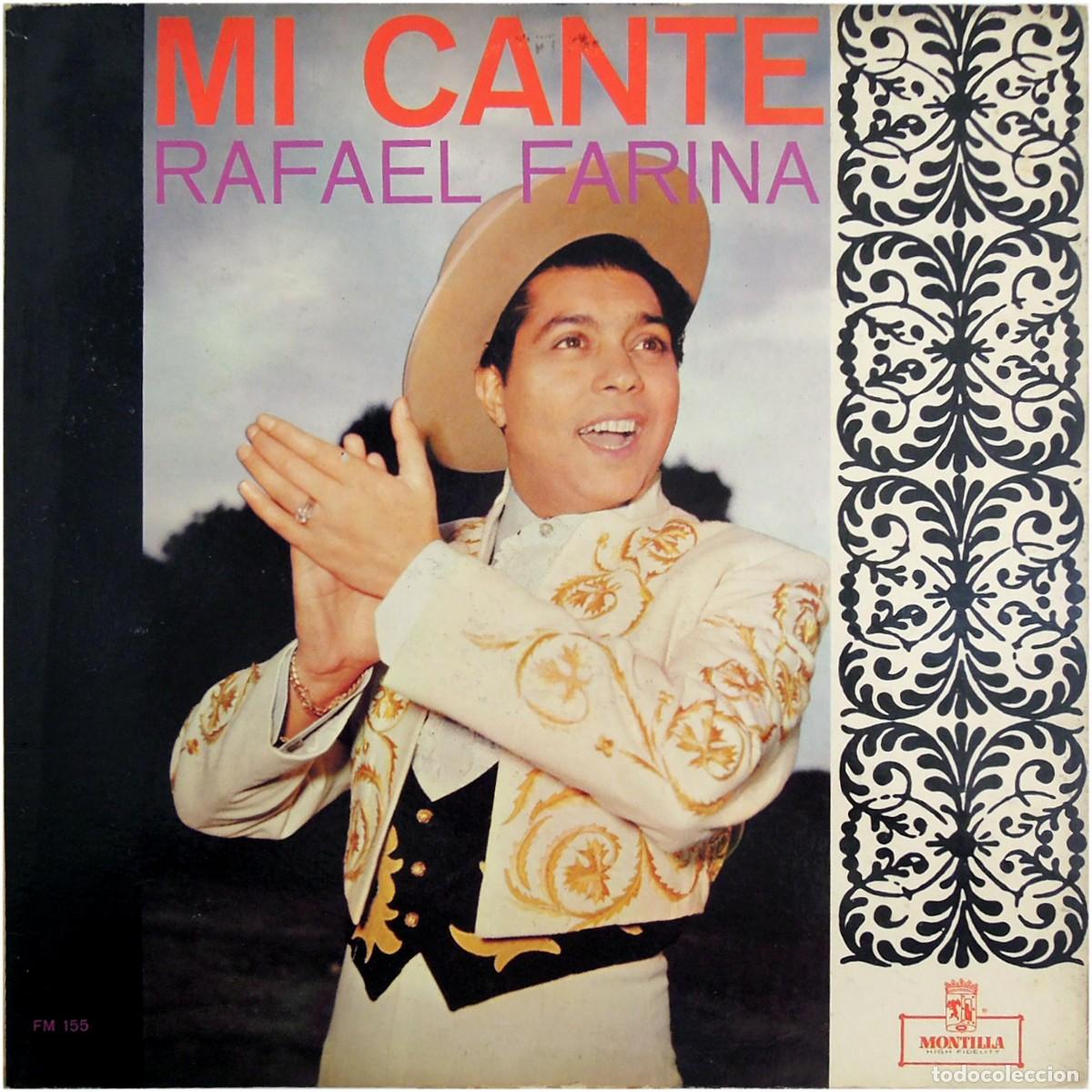 Discos de vinilo: Rafael Farina, el rey gitano - Mi cante - LP US - Montilla FM-155 - VG+/VG+