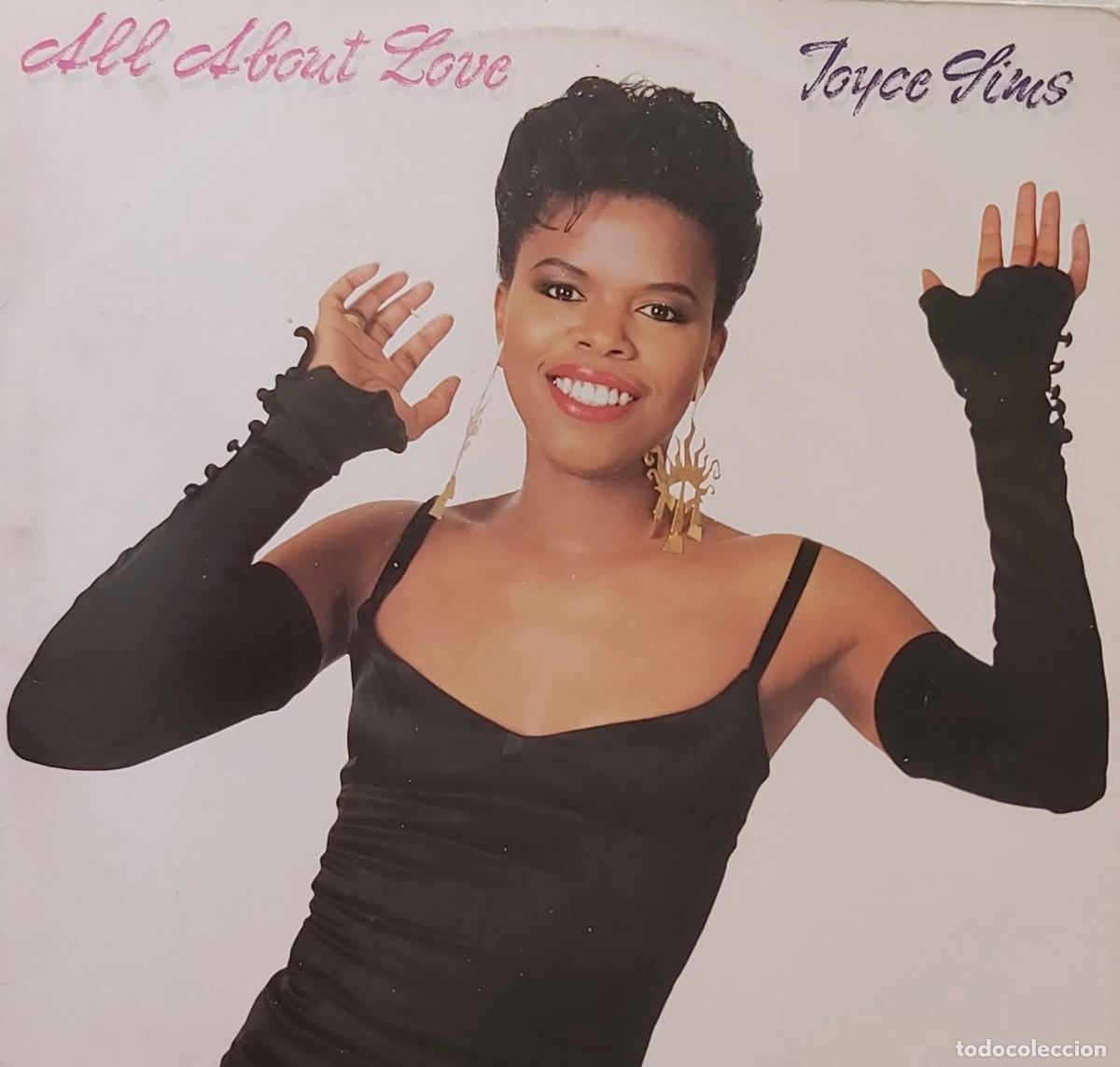 Discos de vinilo: JOYCE SIMS &rdquo;All about love&rdquo; (licenciado en Francia)
