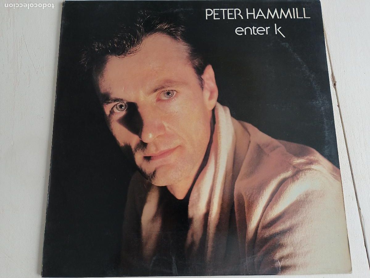 Discos de vinilo: peter hammill, enter k,