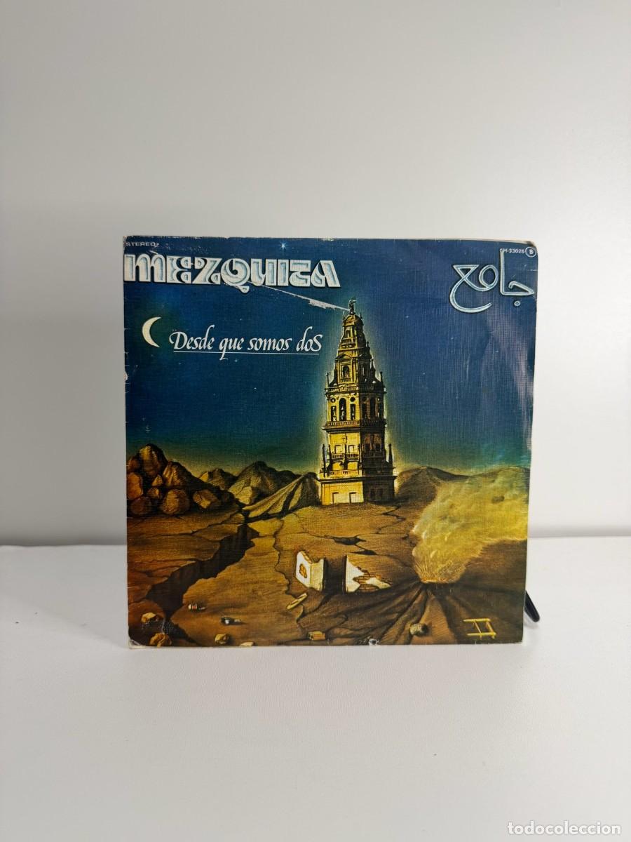 Discos de vinilo: MEZQUITA (SN) DESDE QUE SOMOS DOS A&Ntilde;O 1979 - EDICION PROMOCIONAL