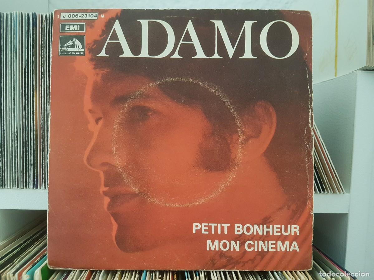 Discos de vinilo: C) Adamo &rdquo;Petit Bonheur / Mon Cinema&rdquo; Single a&ntilde;o 1969 - LEER DESCRIPCION