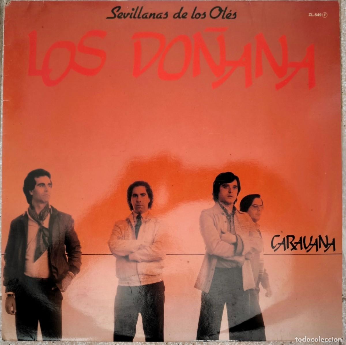 Discos de vinilo: Los Do&ntilde;ana: Caravana - Sevillanas de los Ol&eacute;s