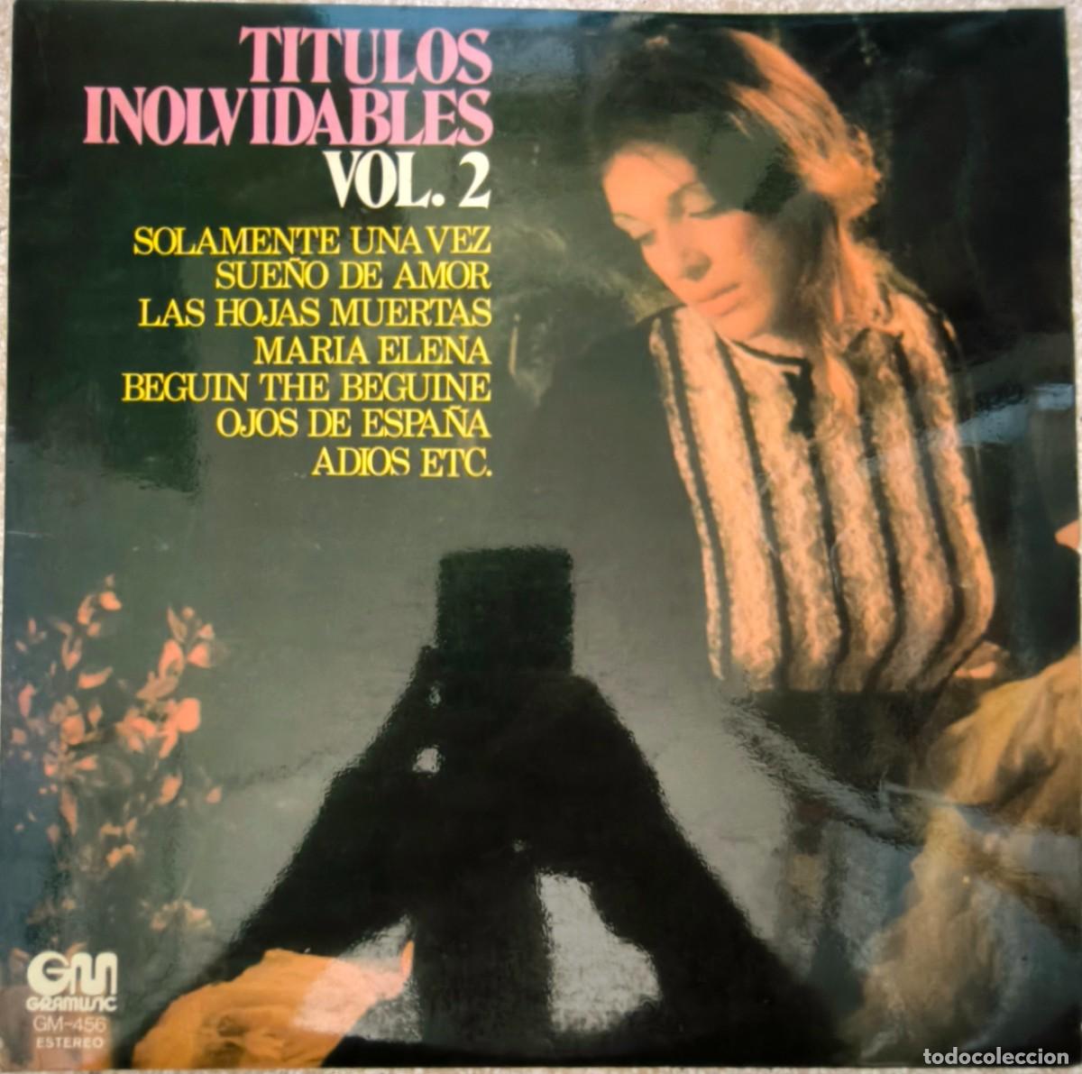 Discos de vinilo: T&iacute;tulos Inolvidables Vol. 2